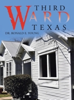 Third Ward Texas 1698714335 Book Cover