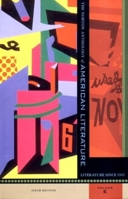 The Norton Anthology of American Literature: American Literature since 1945 (Volume E)