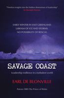 Savage Coast: Leadership Resilience in a Turbulent World 0980583039 Book Cover