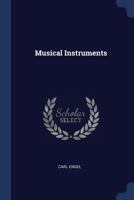 South Kensington Museum Art Handbook No. 5: Musical Instruments 1014046580 Book Cover