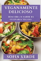 Veganamente Delicioso 1835197019 Book Cover