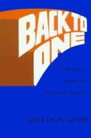 Back to One: Practical Guide for Psychotherapists 0831400552 Book Cover