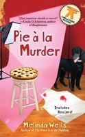 Pie a la Murder 0425242218 Book Cover