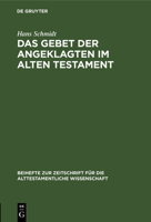 Das Gebet der Angeklagten im Alten Testament 3110984911 Book Cover