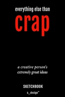 Notizbuch / Skizzenbuch f�r Architekten, Designer, Kunst / Design / Architektur Studenten: [120 Seiten kariertes blanko Skizzen-Papier] 1673489370 Book Cover