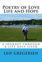 Poetry of Love Life and Hope 1523352183 Book Cover