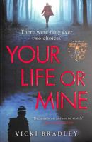 Your Life of Mine 1471185265 Book Cover