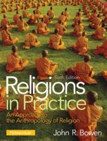 Religions in Practice: An Approach to the Anthropology of Religion 0205917666 Book Cover
