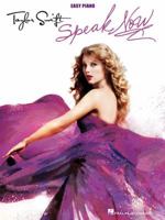 Taylor Swift, Speak Now: Easy Piano 1458400158 Book Cover