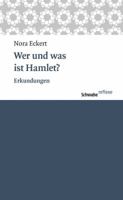 Wer Und Was Ist Hamlet?: Erkundungen 3796536212 Book Cover