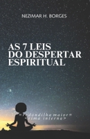 AS 7 LEIS DO DESPERTAR ESPIRITUAL: A fusão com Universo (Portuguese Edition) B0F7RD9FZB Book Cover