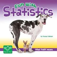 Fun With Statistics: What Vary Means 1555718515 Book Cover