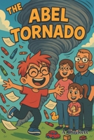 The Abel Tornado B0F3CRTTD6 Book Cover
