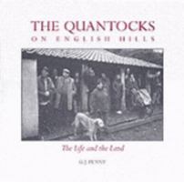 The Quantocks - on English Hills: The Life and the Land 0861834127 Book Cover