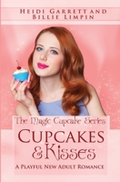 Cupcakes & Kisses 0990769100 Book Cover