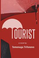 Tourist 1732350604 Book Cover