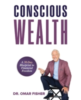 Conscious Wealth 1922456748 Book Cover