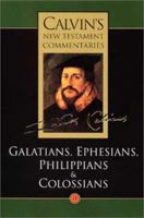 Galatians, Ephesians, Philippians, Colossians 0802808115 Book Cover