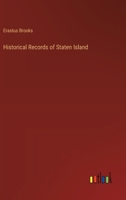 Historical Records of Staten Island 3385311225 Book Cover