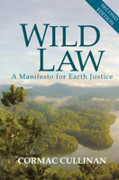 Wild Law: Protecting Biological and Cultural Diversity 1903998352 Book Cover