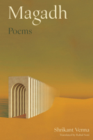Magadh: Poems 132409768X Book Cover