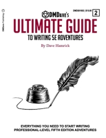 DMDave's Ultimate Guide to Writing Fifth Edition Adventures B0CVBCY3LD Book Cover
