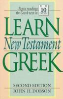 Learn New Testament Greek 0801030196 Book Cover