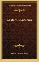 California Sunshine 0548405379 Book Cover