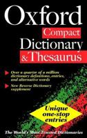 The Oxford Compact Dictionary and Thesaurus 0198601166 Book Cover
