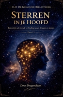 Sterren in je Hoofd - Deel 3 (11.11 de Kosmische Bibliotheek) (Dutch Edition) B0H1FGHTPR Book Cover