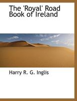 The 'Royal' Road Book of Ireland 1116045109 Book Cover