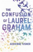 The Confusion of Laurel Graham 125025101X Book Cover