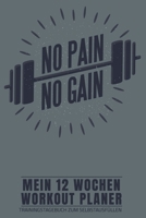 WORKOUT PLANER - 12 WOCHEN - TRAININGSTAGEBUCH ZUM SELBSTAUSFÜLLEN: A5 I B5 I 120 Seiten I Journal I Softcover I MUSKELAUFBAU FETTVERBRENNUNG FITNESSTAGEBUCH (German Edition) 1678960470 Book Cover