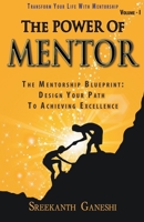 The Power of Mentor - Volume I 9359342335 Book Cover