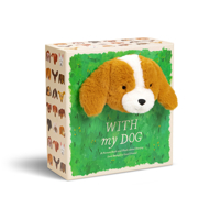 With My Dog: A Picture Book and Plush about Having (and Being!) a Good Friend 1957891149 Book Cover