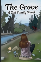 The Grove: A Call Family Novel B098WBKK42 Book Cover