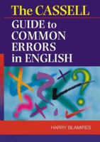 Cassell Guide to Common Errors in English 0304349410 Book Cover