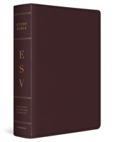 ESV Study Bible, TruTone, Burgundy/Red 1433578026 Book Cover