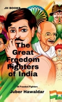 The Great Freedom Fighters of India: 35 Freedom Fighters B0DVCB51T4 Book Cover
