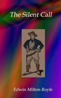 The Silent Call 1530863465 Book Cover