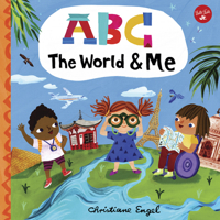ABC for Me: ABC The World  Me: Let's take a journey around the world from A to Z! 1600589863 Book Cover