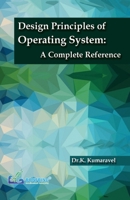 Design Principles of Operating System A Complete Reference 9386638479 Book Cover