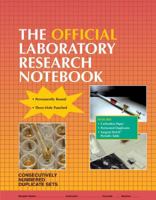 The Official Laboratory Notebook (100 duplicate sets) 0763705160 Book Cover