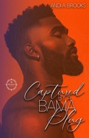 Captured By A Bama Plug B0F22DWXPD Book Cover