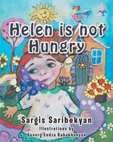 Helen is not Hungry 1644681889 Book Cover