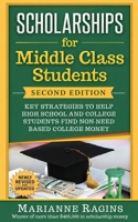Scholarships for Middle Class Students 1950653269 Book Cover