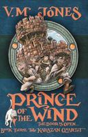 The Prince of the Wind (Karazan Quartet, #3) 1869504798 Book Cover