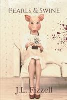 Pearls & Swine 1985766469 Book Cover