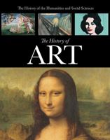 The History of Art: The Essential Guide to Painting Through the Ages 1499464029 Book Cover