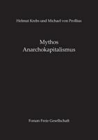 Mythos Anarchokapitalismus 373921774X Book Cover